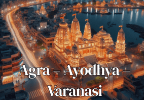 Agra – Ayodhya – Varanasi